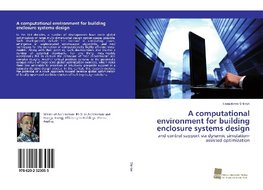 A computational environment for building enclosure systems design