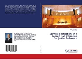 Scattered Reflections in a Concert Hall Enhancing Subjective Preference