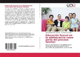 Educación Sexual en la adolescencia como parte del proceso familiar