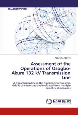 Assessment of the Operations of Osogbo-Akure 132 kV Transmission Line