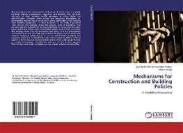 Mechanisms for Construction and Building Policies