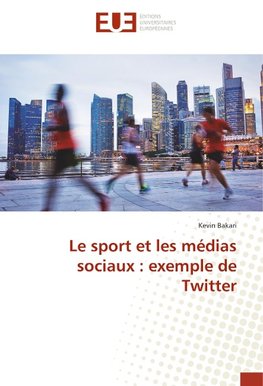 Le sport et les médias sociaux : exemple de Twitter