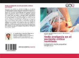 Sedo analgesia en el paciente crítico ventilado