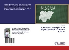 Consumers' Perception of Nigeria's Health Insurance Scheme