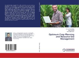 Optimum Crop Planning and Resource Use Management