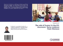 The role of humor in the EFL classroom: Some evidence from Morocco