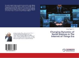 Changing Dynamics of Social Sciences in The Internet of Things Era