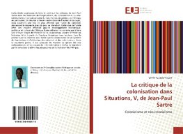 La critique de la colonisation dans Situations, V, de Jean-Paul Sartre