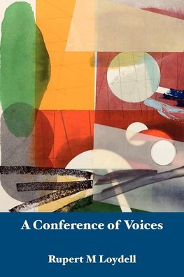 A Conference of Voices