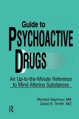 Guide to Psychoactive Drugs