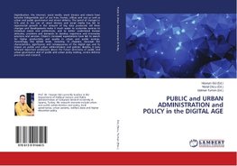 PUBLIC and URBAN ADMINISTRATION and POLICY in the DIGITAL AGE