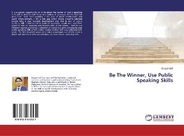 Safi, E: Be The Winner, Use Public Speaking Skills