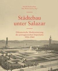 Städtebau unter Salazar