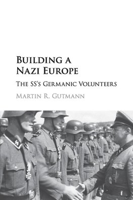 Building a Nazi Europe