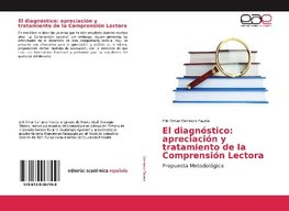 El diagnóstico: apreciación y tratamiento de la Comprensión Lectora