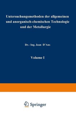 Untersuchungsmethoden der allgemeinen und anorganisch-chemischen Technologie und der Metallurgie