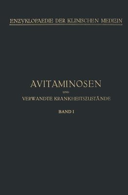 Avitaminosen und verwandte Krankheitszustände