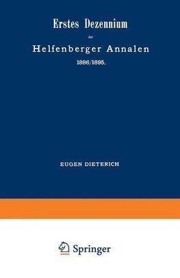 Erstes Dezennium der Helfenberger Annalen 1886/1895 / Helfenberger Annalen 1896