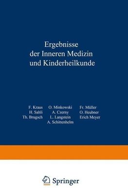 Ergebnisse der inneren Medizin und Kinderheilkunde