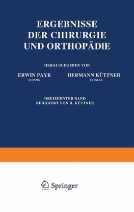 Ergebnisse der Chirurgie und Orthopädie