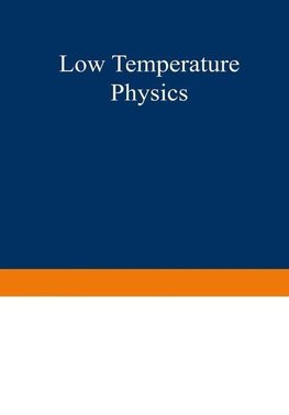 Low Temperature Physics I / Kältephysik I