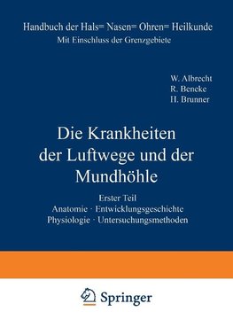 Anatomie. Entwicklungsgeschichte. Physiologie. Untersuchungsmethoden