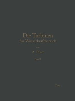 Die Turbinen für Wasserkraftbetrieb