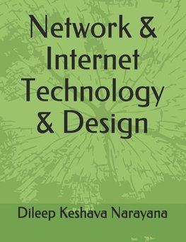 Network & Internet Technology & Design