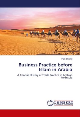 Business Practice before Islam in Arabia