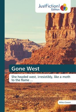 Gone West