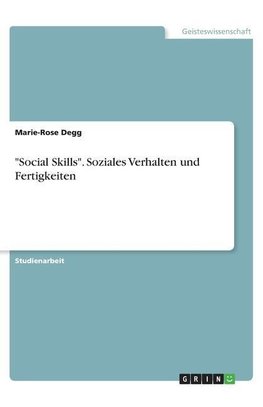 "Social Skills". Soziales Verhalten und Fertigkeiten