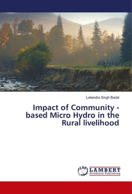 Impact of Community -based Micro Hydro in the Rural livelihood