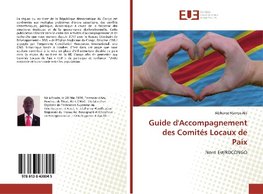 Guide d'Accompagnement des Comités Locaux de Paix