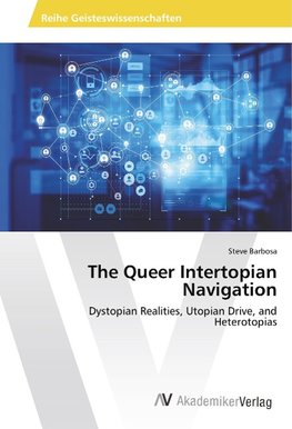 The Queer Intertopian Navigation