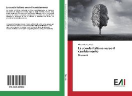 La scuola italiana verso il cambiamento