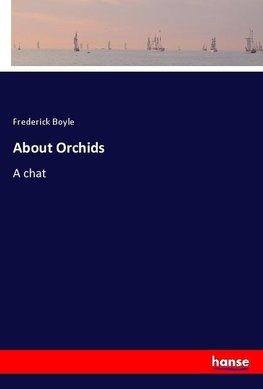 About Orchids