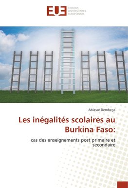 Les inégalités scolaires au Burkina Faso: