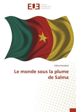 Le monde sous la plume de Salma