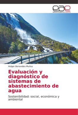 Evaluación y diagnóstico de sistemas de abastecimiento de agua