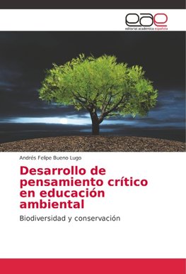 Desarrollo de pensamiento crítico en educación ambiental