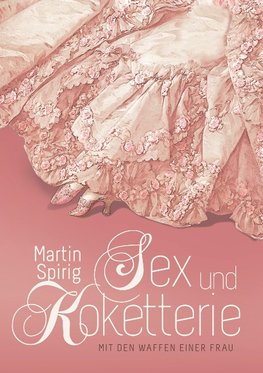 Sex und Koketterie