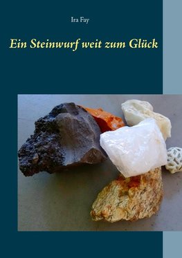 Ein Steinwurf weit zum Glück