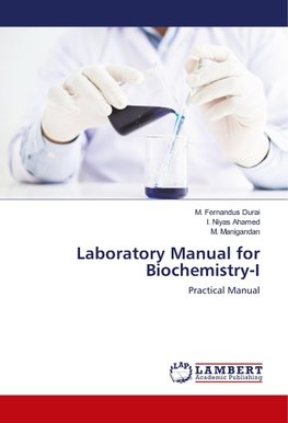 Laboratory Manual for Biochemistry-I