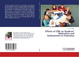 Effects of CML on Students' Motivation and Achievement in Chemistry