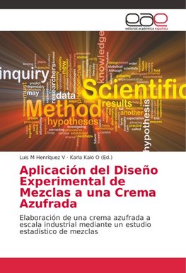 Aplicación del Diseño Experimental de Mezclas a una Crema Azufrada