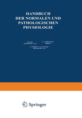 Physiologie und Pathologie der Hormonorgane; Regulation von Wachstum und Entwicklung; die Verdauung als Ganzes; die Ernährung des Menschen als Ganzes; die correlativen Funktionen des autonomen Nervensystems; Regulierung der Wasserstoffionen-Konzentration