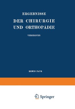 Ergebnisse der Chirurgie und Orthopädie