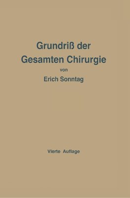 Grundriss der Gesamten Chirurgie