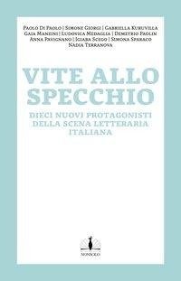 Spiegelungen / Vite allo specchio