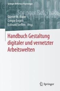 Handbuch Gestaltung digitaler und vernetzter Arbeitswelten